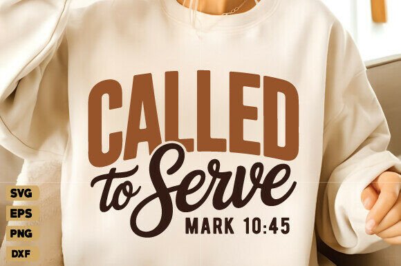 Called to Serve Christian Graphics & T-Shirt Designs