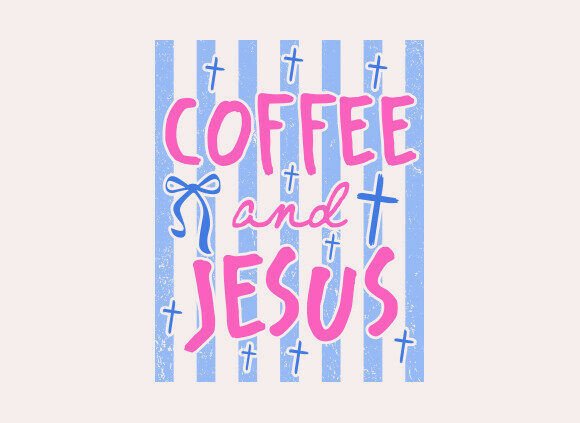Coquette Coffee and Jesus SVG PNG for T-Shirt Graphics