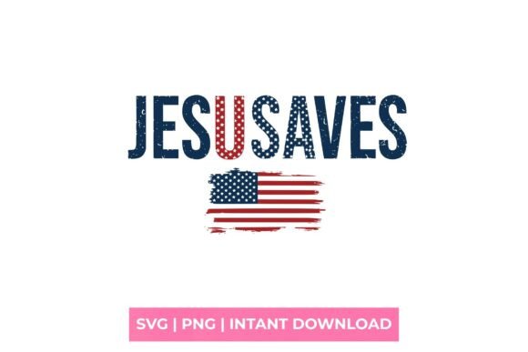 Jesus Saves American Flag: Patriotic SVG for Brand Design