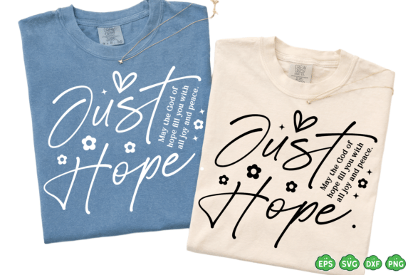 Just Hope Svg Christian Religious Svg Graphics Review for T-Shirt Designs