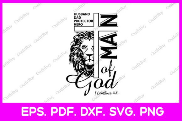 Man of God Christian Dad Father sDay SVG for T-Shirt Designs & Graphics