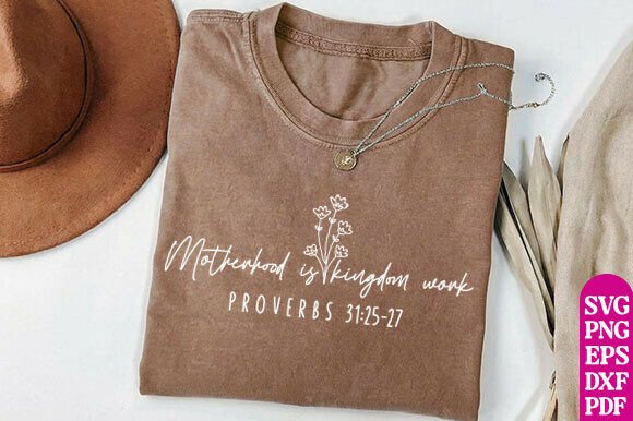 Motherhood Is Kingdom Work: Graphics & T-Shirt Designs Review
