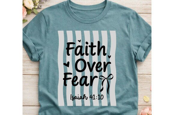 Retro Faith over Fear: Christian Graphics & T-Shirt Designs