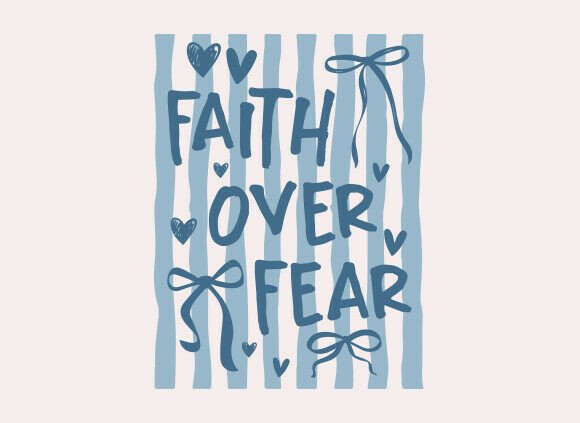 Retro Faith over Fear SVG PNG Graphics T-Shirt Designs